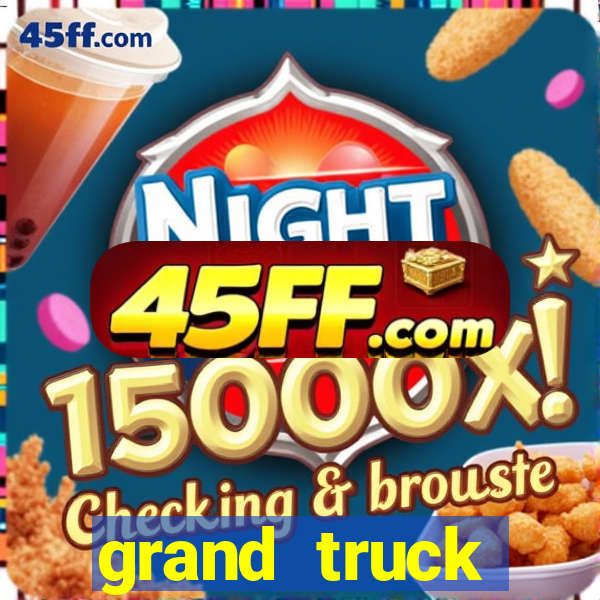 grand truck simulator 2 dinheiro infinito